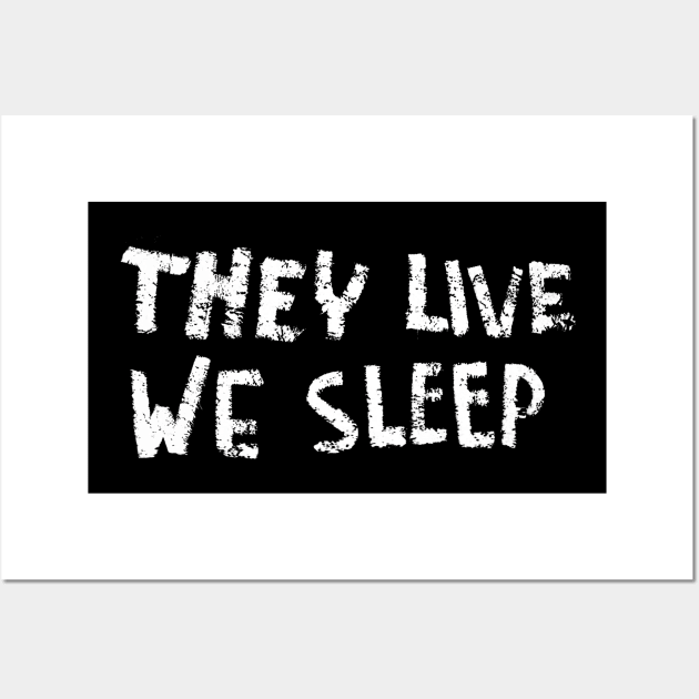 They Live Cult Movie Design Wall Art by HellwoodOutfitters